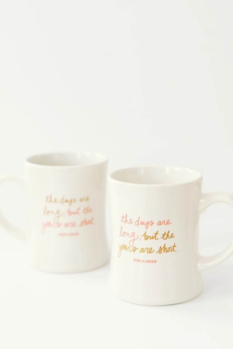 The Days Are Long Mug